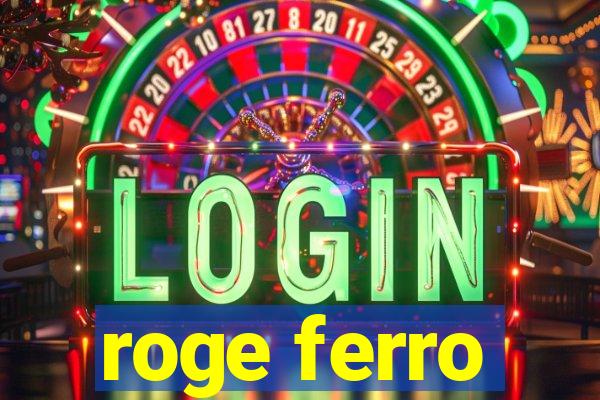 roge ferro